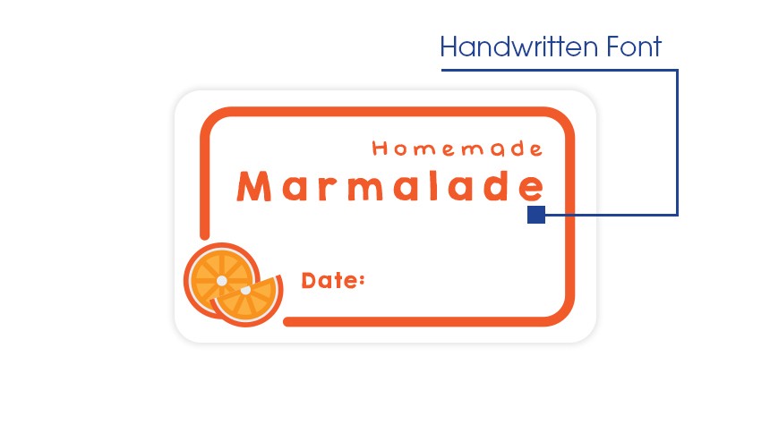 Using a handwritten font can promote a friendly approach