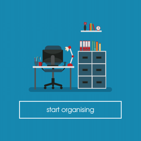 Organise your Home Study
