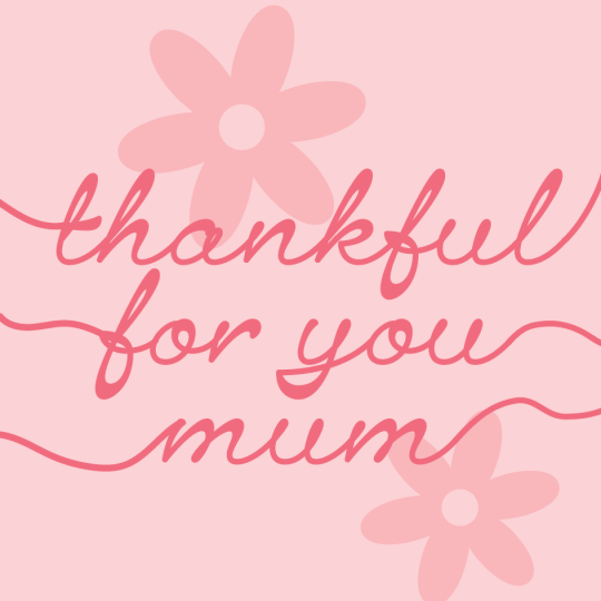 Mothers Day thankful for you design