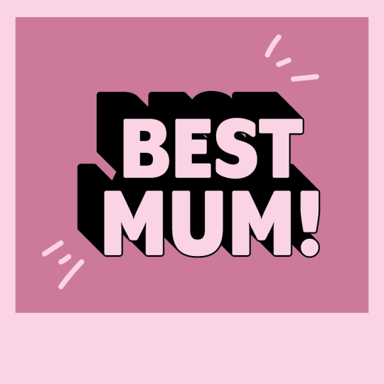 Best Mum Design