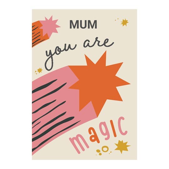 Mum you are magic card design